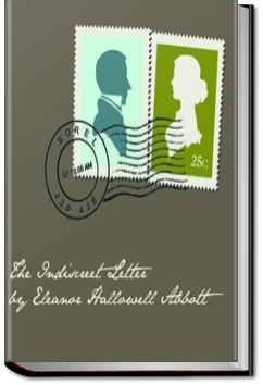 The Indiscreet Letter | Eleanor Hallowell Abbott The Indiscreet Letter | Eleanor Hallowell Abbott
